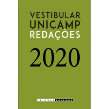 Redações Do Vestibular Unicamp - 2020