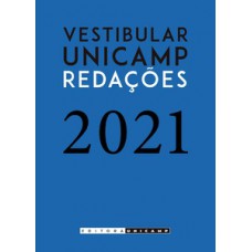 Redações Do Vestibular Unicamp - 2021