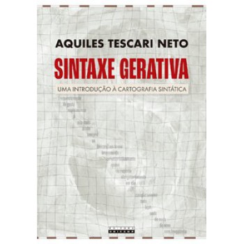 Sintaxe Gerativa: Uma Introdução à Cartografia Sintática