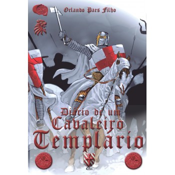 Diário De Um Cavaleiro Templário