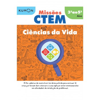 Kumon: Missões Ctem - Ciências Da Vida