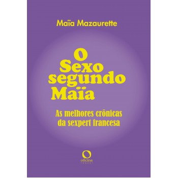 O Sexo Segundo Maïa