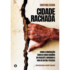 Cidade Rachada: Como A Mineração Engoliu Cinco Bairros Em Macei- E Arruinou A Vida De 60 Mil Pessoas?