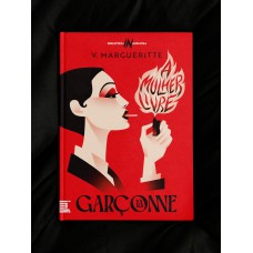 La Garçonne: A Mulher Livre