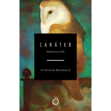 Caráter: História De Pai E Filho