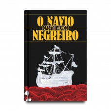 O Navio negreiro e outros poemas