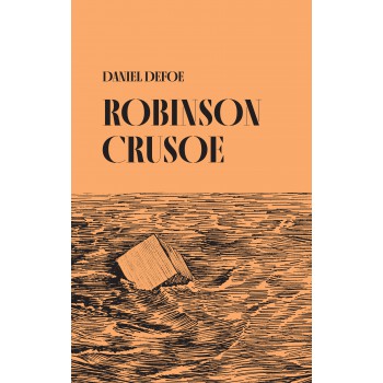 Robinson Crusoe: Edição Crítica Ilustrada