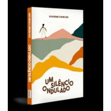 Um Silêncio Ondulado
