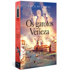 Os Garotos De Veneza