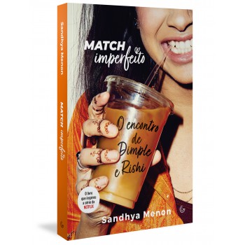 Match Imperfeito: O Encontro De Dimple E Rishi