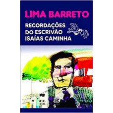 Recordações Do Escrivão Isaías Caminha