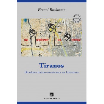 Tiranos: Ditadores Latino-americanos Na Literatura