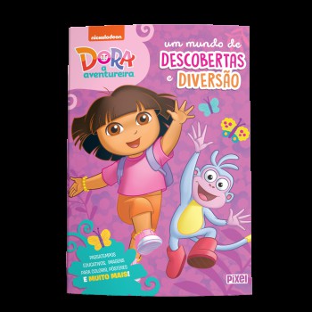 Dora, A Aventureira: Um Mundo De Descobertas E Diversão