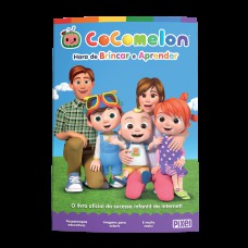 Cocomelon: Hora De Brincar E Aprender: O Livro Oficial Do Sucesso Infantil Da Internet!