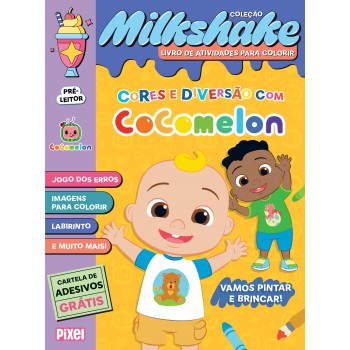 Cores E Diversão Com Cocomelon! - Coleção Milkshake: Vamos Pintar E Brincar!