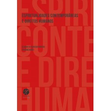 Espiritualidades Contemporâneas E Direitos Humanos