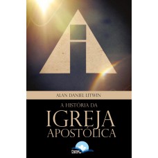 Hist-ria Da Igreja Apost-lica