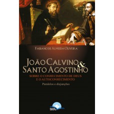 João Calvino E Santo Agostinho