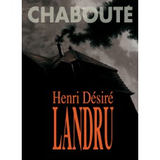 Henri Désiré Landru (graphic Novel - Volume único)