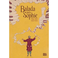 Balada Para Sophie (graphic Novel Volume único)