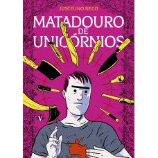 Matadouro de Unicórnios - 2ª Edição