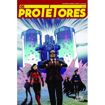 Os Protetores 3 Os Protetores 3