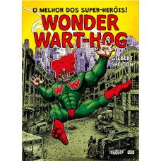 O Melhor Dos Super-heróis! Wonder Wart-hog