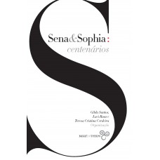 Sena & Sophia: Centenários