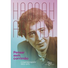 Pensar sem corrimão: Compreender 1953-1975