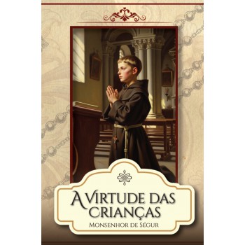 A Virtude Das Crianças