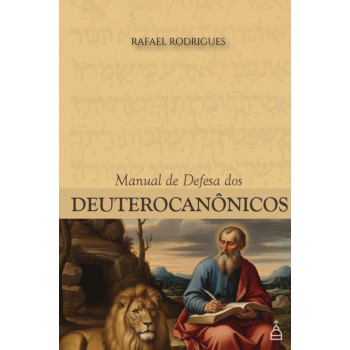 Manual De Defesa Dos Deuterocanônicos
