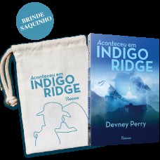 Aconteceu Em Indigo Ridge: (brinde: Saquinho)