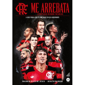 Box Me Arrebata: Epopeias Rubro-negras