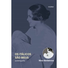 Os Itálicos São Meus: Autobiografia