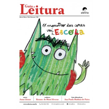 Guia De Leitura: O Monstro Das Cores Vai à Escola