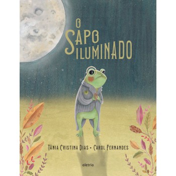 O Sapo Iluminado