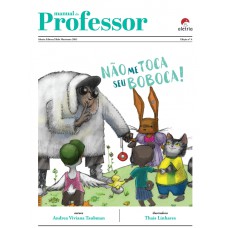 Guia De Leitura: Não Me Toca, Seu Boboca!