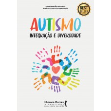 Autismo: Integração E Diversidade