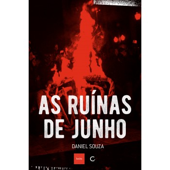 As ruínas de junho