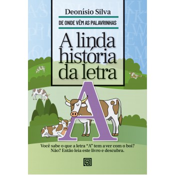 A Linda Hist-ria Da Letra A