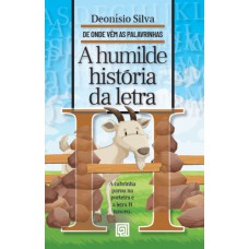 A Humilde Hist-ria Da Letra H