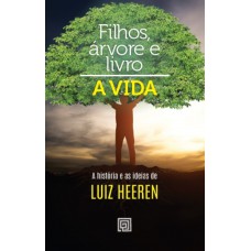 Ilho, árvore E Livro: Razões De Viver