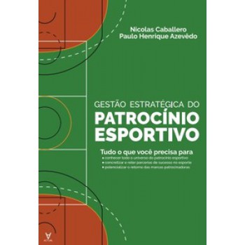 Gestão Estratégica Do Patrocínio Esportivo