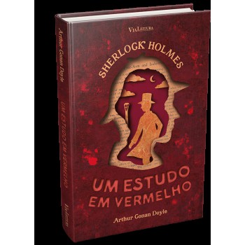Sherlock Holmes: Um Estudo Em Vermelho - Edição Capa Dura