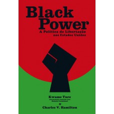 Black Power: A Política De Libertação Nos Estados Unidos