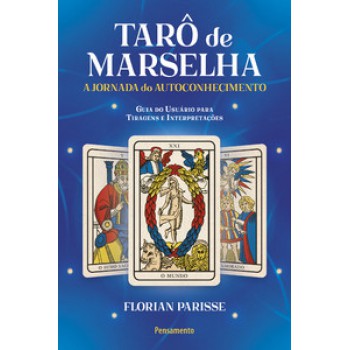 Tarô De Marselha: A Jornada Do Autoconhecimento