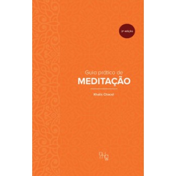 Guia Prático De Meditação