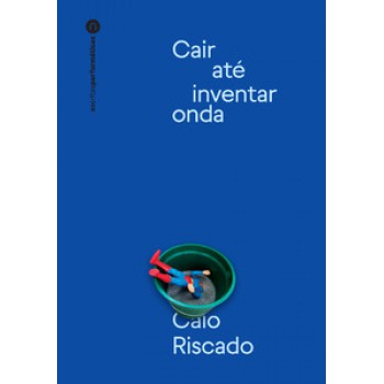 Cair Até Inventar Onda