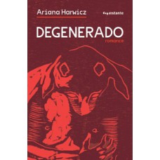 Degenerado