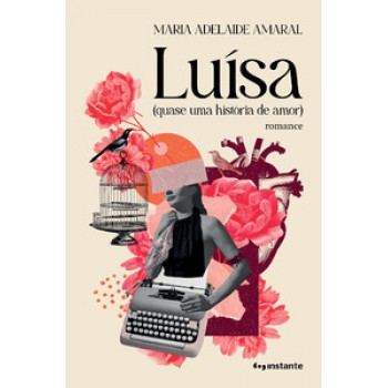 Luísa (quase Uma História De Amor)